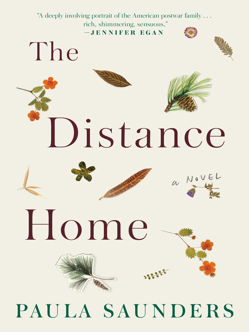 Title details for The Distance Home by Paula Saunders - Available